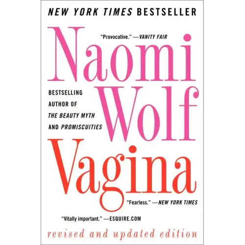 Vagina: Revised and Updated