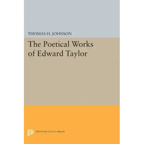 The Poetical Works of Edward Taylor