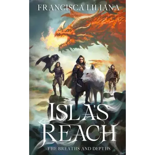 Isla's Reach: The Breaths and Depths