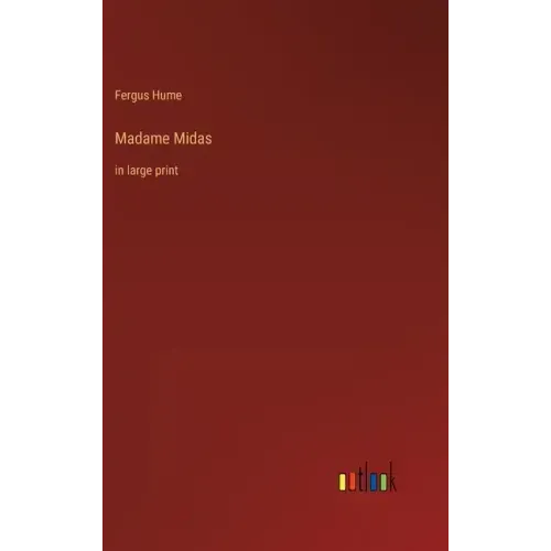 Madame Midas: in large print - Hardcover