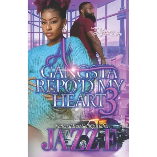 A Gangsta Repo'd My Heart 3
