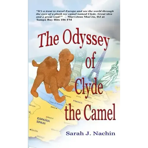 The Odyssey of Clyde the Camel