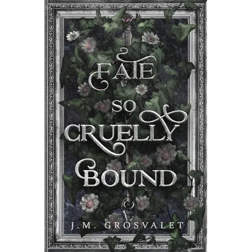 Fate So Cruelly Bound