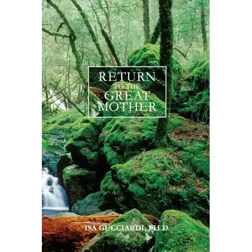 Return to the Great Mother