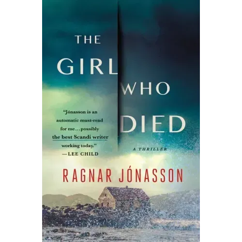 The Girl Who Died: A Thriller