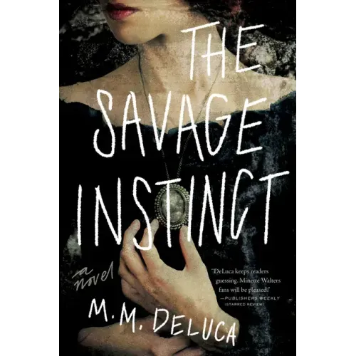 The Savage Instinct