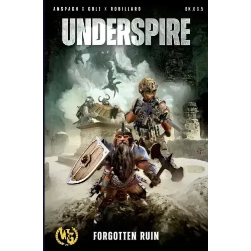 Underspire: A Forgotten Ruin War Journal