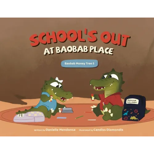 School's Out at Baobab Place