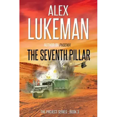The Seventh Pillar: The Project: Book Three