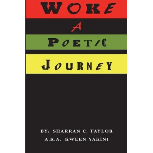 Woke: A Poetic Journey