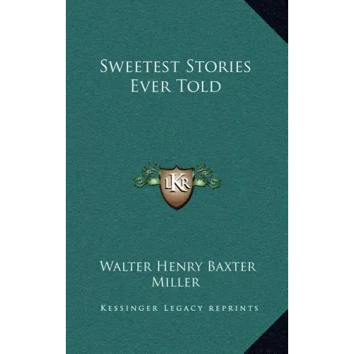 Sweetest Stories Ever Told