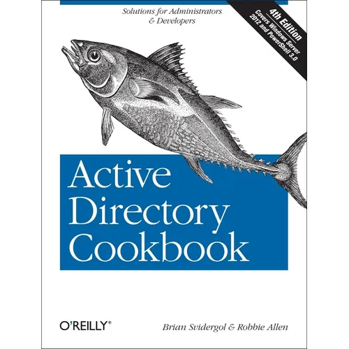 Active Directory Cookbook: Solutions for Administrators & Developers