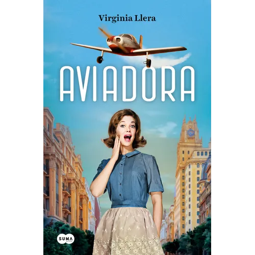 Aviadora / The Aviator