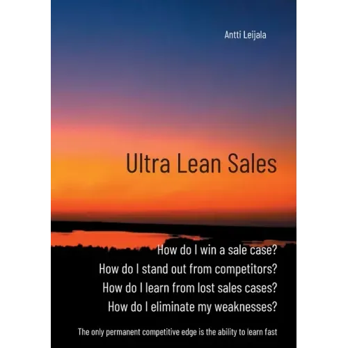 Ultra Lean Sales: The revolution of business growth