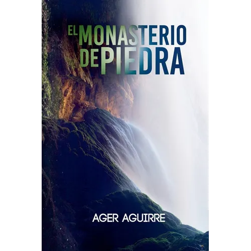 El monasterio de Piedra