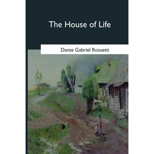 The House of Life