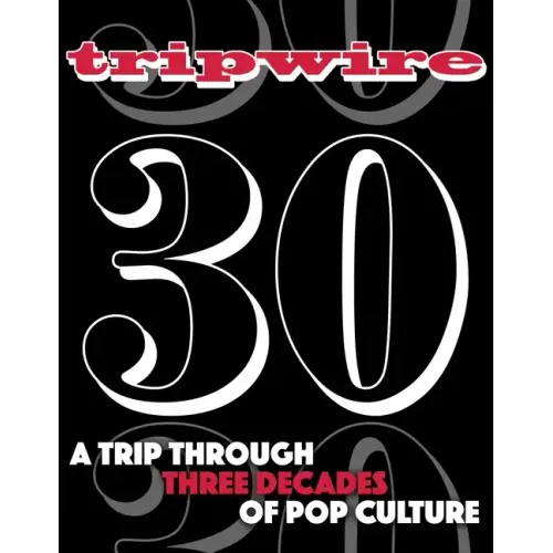 Tripwire 30th Anniversary