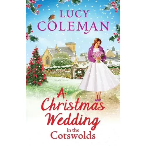 A Christmas Wedding in the Cotswolds