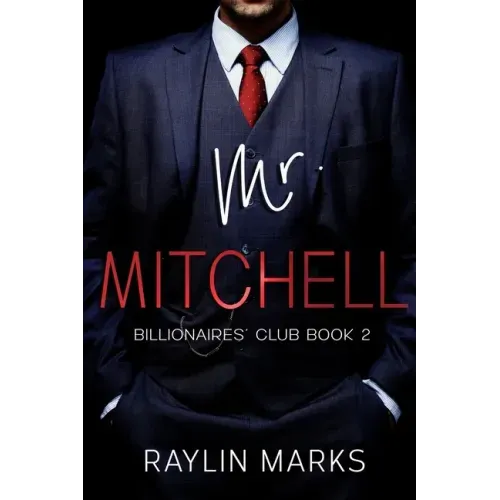 Mr. Mitchell: Billionaires' Club Book 2