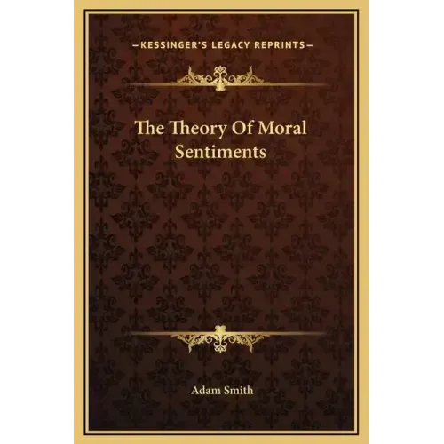 The Theory of Moral Sentiments