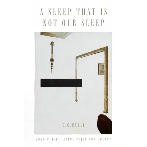 A Sleep That Is Not Our Sleep