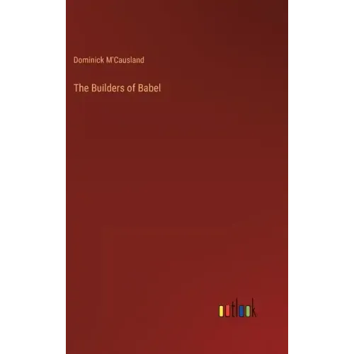 The Builders of Babel