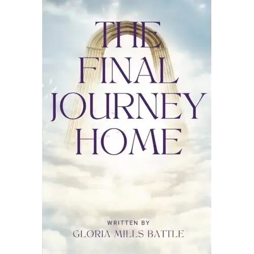The Final Journey Home