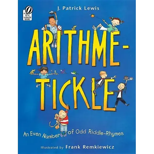 Arithme-Tickle: An Even Number of Odd Riddle-Rhymes