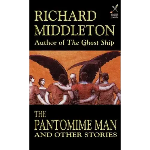 The Pantomime Man and Others