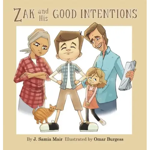 Zak and His Good Intentions
