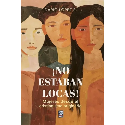 ¡No estaban locas!