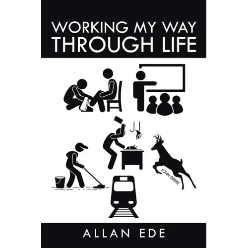 Working My Way Through Life