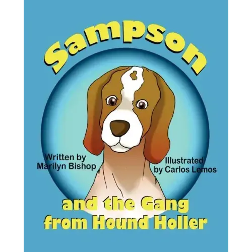 Sampson and the Gang from Hound Holler