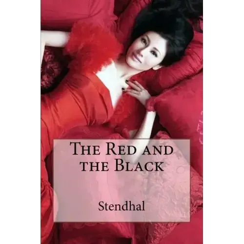 The Red and the Black Stendhal