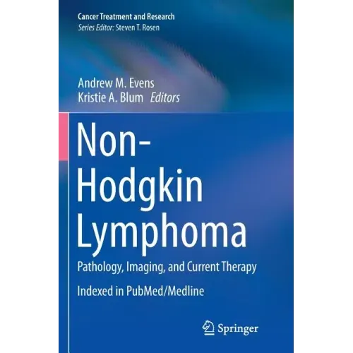 Non-Hodgkin Lymphoma: Pathology, Imaging, and Current Therapy