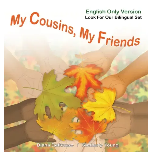 My Cousins, My Friends English Version