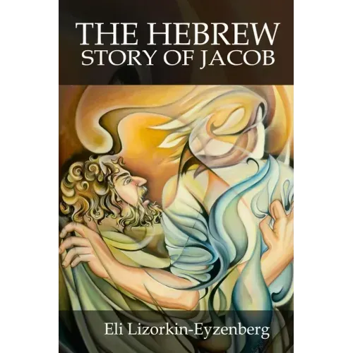The Hebrew Story of Jacob
