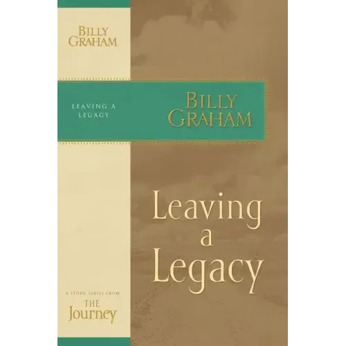 Leaving a Legacy