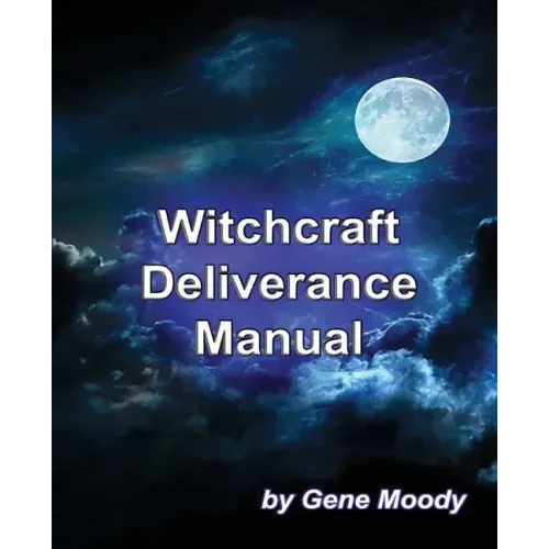 Witchcraft Deliverance Manual
