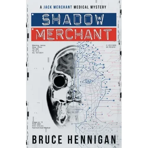 Shadow Merchant: A Jack Merchant Medical Master