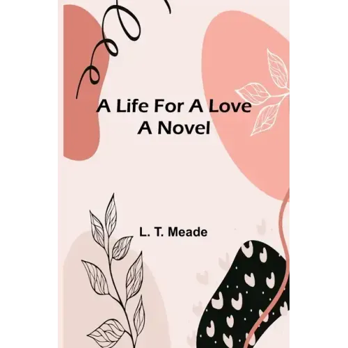 A Life For a Love
