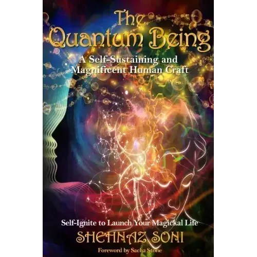 Quantum Being: A Self-Sustaining and Magnificent Human Craft
