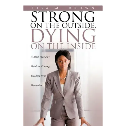 Strong on the Outside, Dying on the Inside