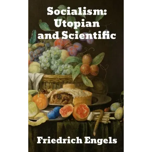 Socialism: Utopian and Scientific