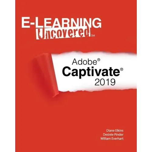 E-Learning Uncovered: Adobe Captivate 2019