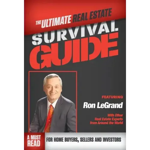 The Ultimate Real Estate Survival Guide