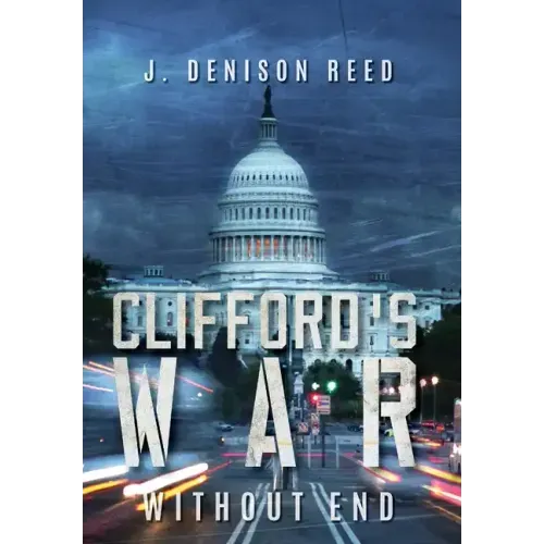 Clifford's War: Without End