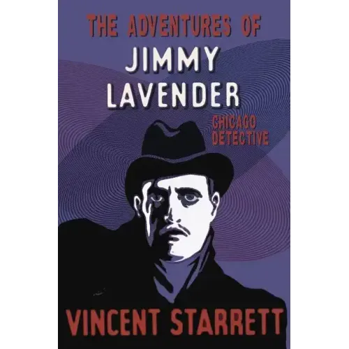 The Adventures of Jimmy Lavender: Chicago Detective