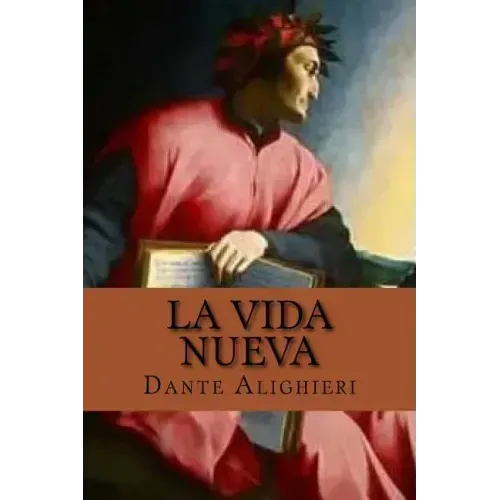 La Vida Nueva (Spanish Edition)