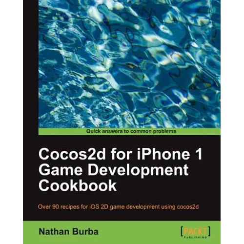 Cocos2d for iPhone 1 Game Development Cookbook